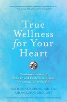 True Wellness - True Wellness for Your Heart