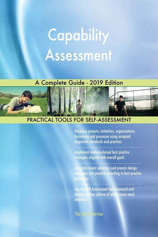 Capability Assessment A Complete Guide - 2019 Edition (ebook), Gerardus ...