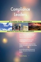 Compliance Leaders A Complete Guide - 2019 Edition