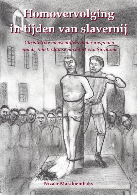 Homovervolging in tijden van slavernij