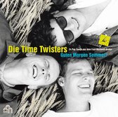 Die Time Twisters - Guten Morgen Sommer!(The Best Of Die Time Twister) (CD)