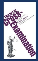 The Art of Cross Examination