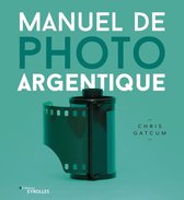 Eyrolles - Manuel de photo argentique