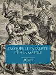 Classiques - Jacques le Fataliste et son maître
