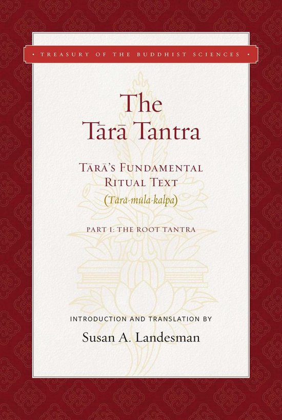 Treasury of the Buddhist Sciences - The Tara Tantra
