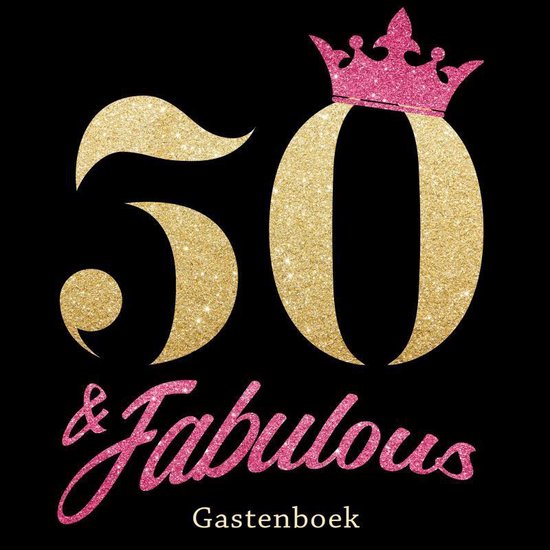lont zeven lettergreep 50 & Fabulous - Gelukkige 50e Verjaardag Gastenboek 1970 Geboren, Gelukkige  Verjaardag... | bol.com