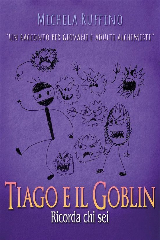 Tiago e il Goblin. Ricorda Chi Sei - cover