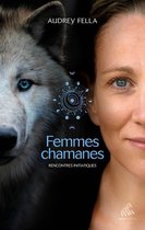 Chamanismes - Femmes chamanes