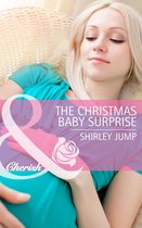The Christmas Baby Surprise (Mills & Boon Cherish)
