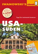 Reisehandbuch - USA Süden - Reiseführer von Iwanowski