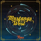 Mustangs Of The West - Time (CD)