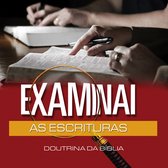 Doutrinas 2 - Examinai as Escrituras (Revista do aluno)