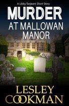 A Libby Sarjeant Murder Mystery Series - Murder at Mallowan Manor