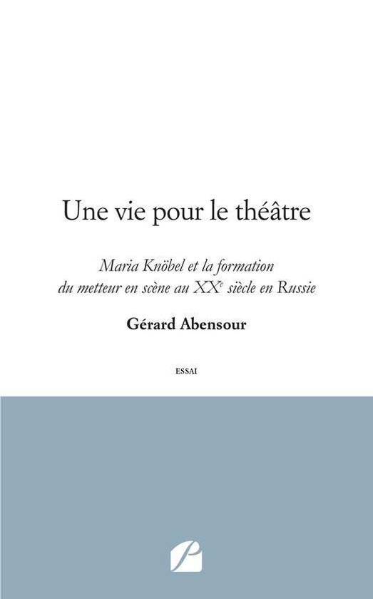 Essai - Une vie pour le théâtre - cover