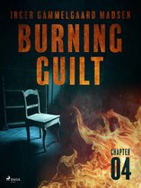 Burning Guilt 4 - Burning Guilt - Chapter 4