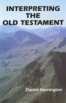 Old Testament Message - Interpreting the Old Testament
