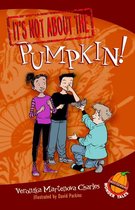 Easy-to-Read Wonder Tales 2 - It's Not about the Pumpkin!