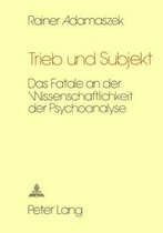 Trieb Und Subjekt