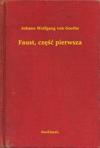 Faust, część pierwsza
