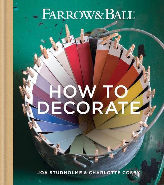 Farrow & Ball How to Decorate - cover
