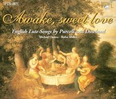 Awake, Sweet Love, English Lute Songs By Purcell And Dowland