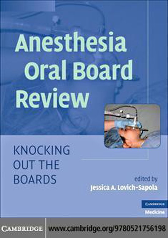 Anesthesia Oral Board Review (ebook), Jessica A. LovichSapola