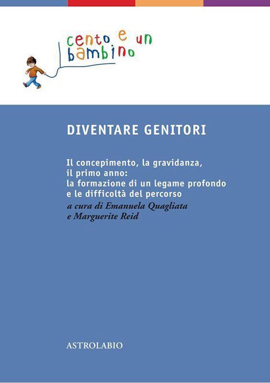 Cento e un bambino 1 - Diventare genitori - cover