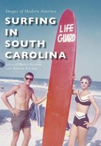 Images of Modern America - Surfing in South Carolina