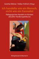 »Ich handelte als Mensch und nicht als Formalist«