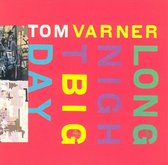 Varner: Long Night Big Day (CD)
