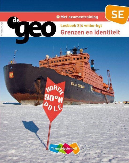 De Geo / 3/4 VMBO-KGT Grenzen en identiteit Identiteit / deel Lesboek SE - Wouter van den Berg | Northernlights300.org