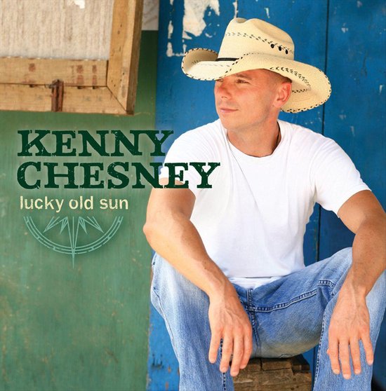 Kenny Chesney - Lucky Old Sun