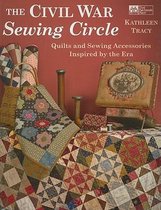 The Civil War Sewing Circle