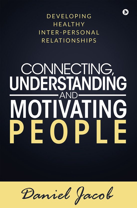 Connecting, Understanding and Motivating People - cover