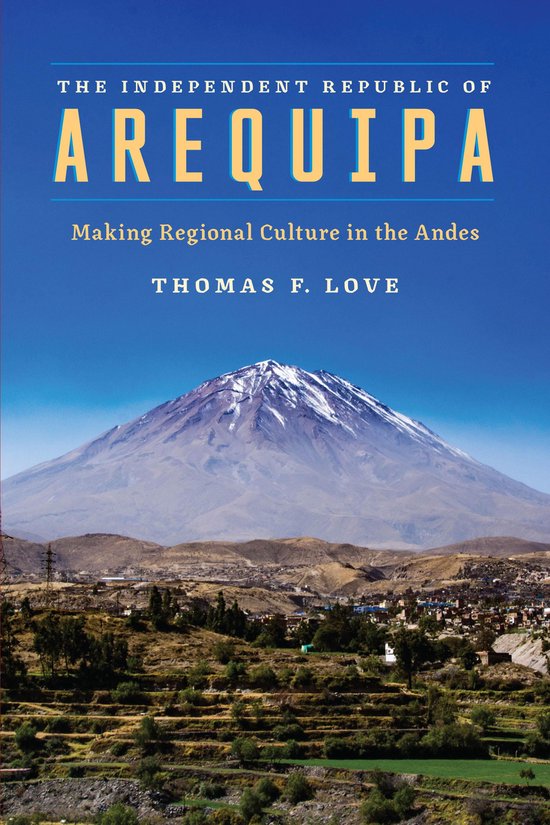 The Independent Republic of Arequipa - cover