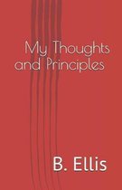 My Thoughts and Principles