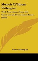 Memoir of Hiram Withington