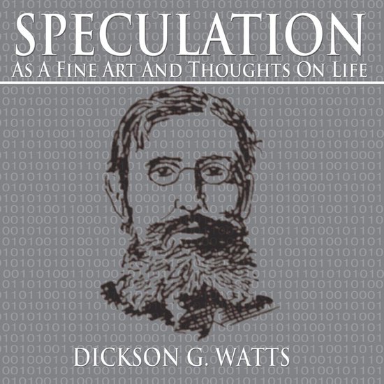 Speculation as a Fine Art and Thoughts on Life - cover