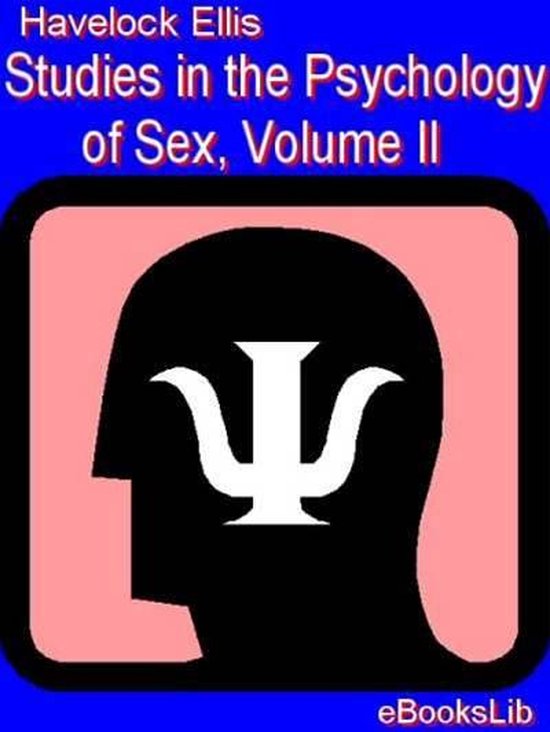 Studies in the Psychology of Sex, Volume II - cover