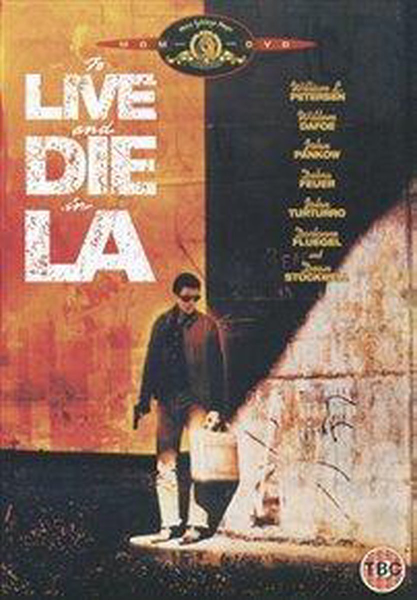 To Live And Die In L.A.