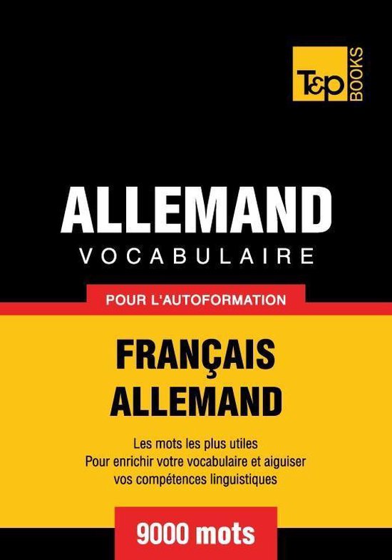 Vocabulaire français-allemand pour l'autoformation - 9000 m ... - cover
