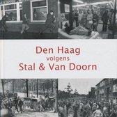 Den Haag volgens Stal & Van Doorn