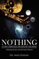 Nothing: A View Through the Eyes of the Dead