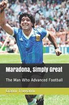 Maradona, Simply Great