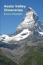 Aosta Valley Itineraries
