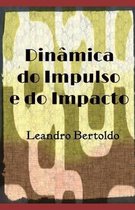 Din mica do Impulso e do Impacto