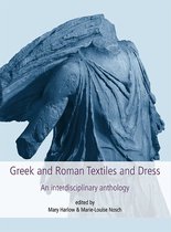 Textile Research Series - Greek and Roman Textiles and Dress