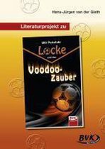 Literaturprojekt zu "Locke und der Voodoo-Zauber"