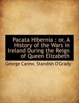 Pacata Hibernia