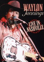 Waylon Jennings - Live In Nashville